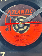 Load image into Gallery viewer, Led Zeppelin "Whole Lotta Love" Record Clock 45rpm Recycled Vinyl